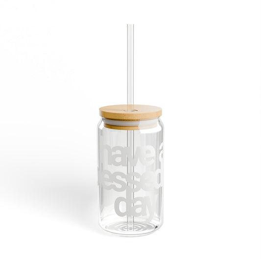 Have a Blessed Day | Sipper Glass - White