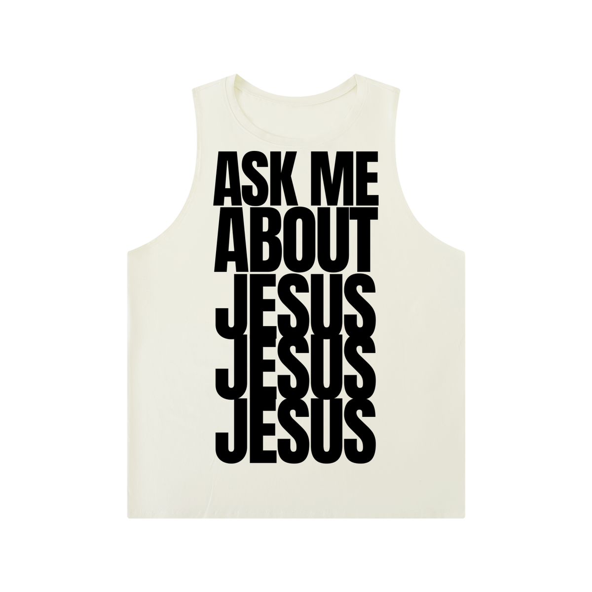 ASK ME ABOUT JESUS 3x | Crewneck Tank Top