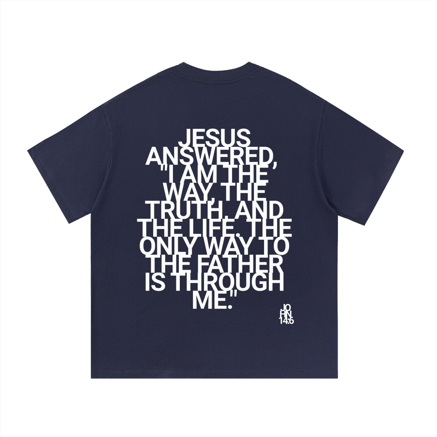 JOHN14:6 | Essential Cotton Tee