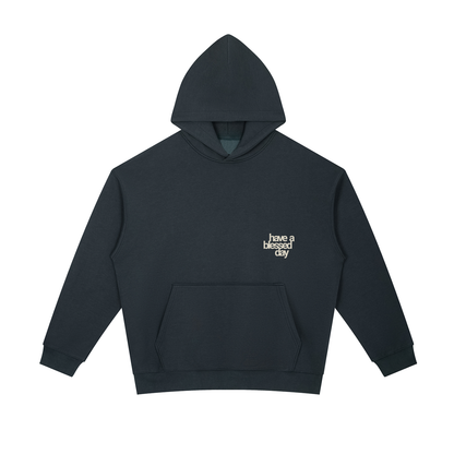 have a blessed day | Essential Oversized Hoodie