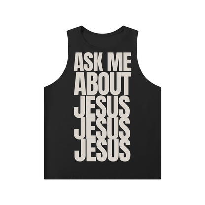 ASK ME ABOUT JESUS | Crewneck Tank Top