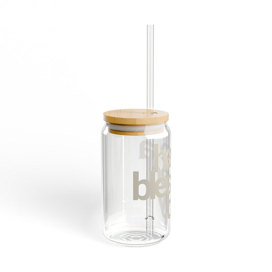 Have a Blessed Day | Sipper Glass - Beige