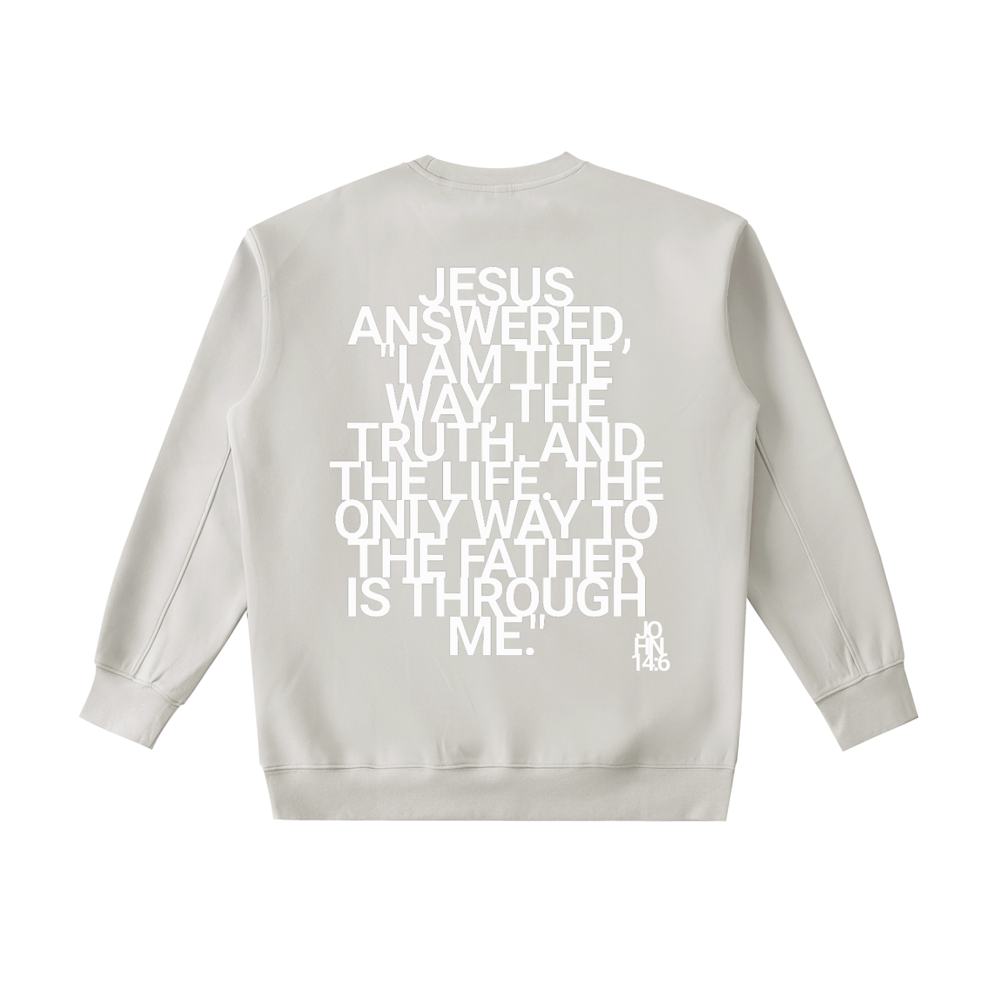 JOHN14:6 | Essential Crewneck Sweatshirt