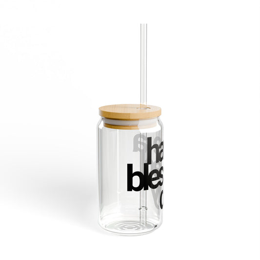 Have a Blessed Day | Sipper Glass - Black