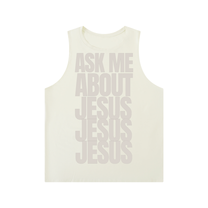 ASK ME ABOUT JESUS | Crewneck Tank Top