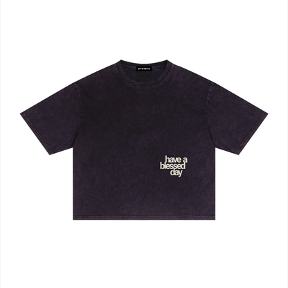 have a blessed day | Mineral Wash Boxy Tee