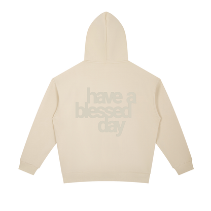 have a blessed day | Essential Oversized Hoodie